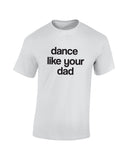 Dance Like Your Dad