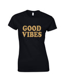 Good Vibes