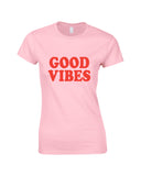 Good Vibes