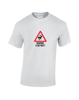 A white t-shirt with a red and black triangular warning sign graphic and the text 'WARNING STAG PARTY IN TOWN' printed below.
