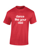 Dance Like Your Dad